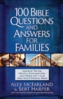 Image for 100 Bible Questions and Answers for Families