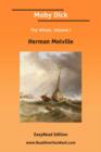 Image for Moby Dick The Whale, Volume I [EasyRead Edition]