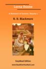 Image for Lorna Doone A Romance of Exmoor, Volume I [EasyRead Edition]