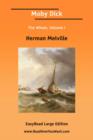 Image for Moby Dick The Whale, Volume I [EasyRead Large Edition]