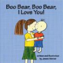 Image for Boo Bear, Boo Bear, I Love You!