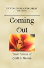 Image for Coming Out from Voices of Guilt and Shame