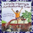 Image for Uncle Harry&#39;s Junkalunka Car