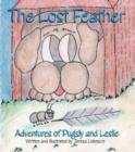 Image for The Lost Feather : Adventures of Pugsly and Leslie