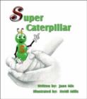 Image for Super Caterpillar