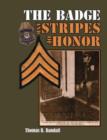 Image for The Badge and Stripes of Honor