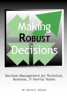 Image for Making Robust Decisions