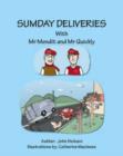 Image for Sumday Deliveries with Mr Mendit and Mr Quickly
