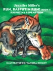 Image for Run, Rasputin, Run! : Rasputin&#39;s Redemption : Bk. 3