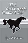 Image for The Road Apple Conundrum