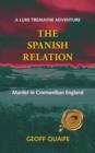 Image for The Spanish Relation : Murder in Cromwellian England