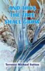 Image for And Thus the Tree Shall Grow