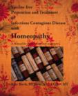 Image for Vaccine Free Prevention and Treatment of Infectious Contagious Disease with Homeopathy : A Manual for Practitioners and Consumers