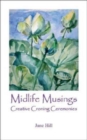 Image for Midlife Musings : Creative Croning Ceremonies