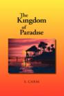 Image for The Kingdom of Paradise