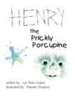 Image for Henry the Prickly Porcupine