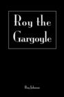 Image for Roy the Gargoyle