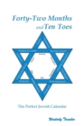 Image for Forty-two Months and Ten Toes : The Perfect Jewish Calendar