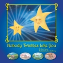 Image for Nobody Twinkles Like You