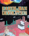Image for Earth, Man, and Devolution