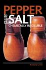 Image for Pepper and Salt : Chemically Insoluble