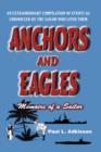 Image for Anchors and Eagles : Memoirs of a Sailor The Revised Second Edition
