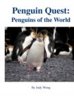 Image for Penguin Quest : Penguins of the World