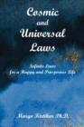 Image for Cosmic and Universal Laws Infinite Laws for a Happy and Prosperous Life