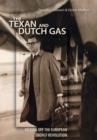 Image for The Texan and Dutch Gas