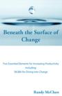 Image for Beneath the Surface of Change
