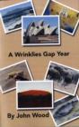 Image for A Wrinklies Gap Year