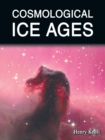 Image for Cosmological Ice Ages