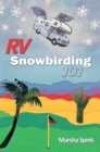 Image for Rv Snowbirding 101