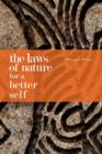 Image for The Laws of Nature for a Better Self