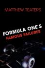 Image for Formula One&#39;s Famous Failures