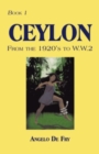 Image for Book 1, Ceylon, from the 1920S to W.W.2