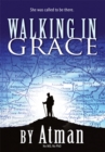 Image for Walking in Grace.