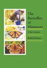 Image for The Butterflies of Minnesota : A &#39;flier&#39;s Manual