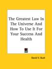 Image for THE GREATEST LAW IN THE UNIVERSE AND HOW