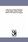 Image for Chips From A German Workshop. by Max Muller. Volume 4; Essays Chiefly On the Science of Language.