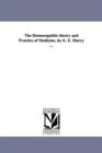 Image for The Homoeopathic theory and Practice of Medicine, by E. E. Marcy ...