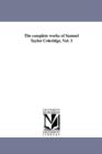 Image for The complete works of Samuel Taylor Coleridge, Vol. 3