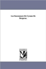 Image for Les Successeurs de Cyrano de Bergerac.