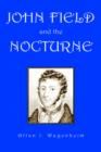 Image for John Field and the Nocturne