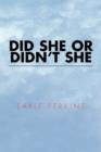 Image for Did She or Didn&#39;t She