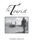 Image for The Tourist : Photographic Wanderings