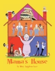 Image for Mama&#39;s House