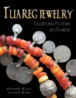 Image for Tuareg Jewelry : Traditional Patterns and Symbols