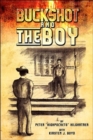 Image for Buckshot and the Boy