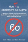 Image for How Not to Implement Six SIGMA